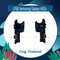 แพรตูดชาร์จ Samsung Galaxy A02s อะไหล่สายแพรตูดชาร์จ แพรก้นชาร์จ Charging Connector Port Flex Cable（ได้1ชิ้นค่ะ) อะไหล่มือถือ คุณภาพดี Ying Thailand