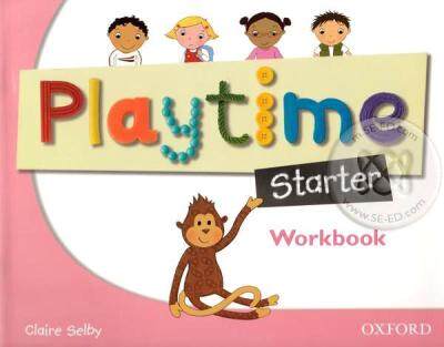 Bundanjai (หนังสือคู่มือเรียนสอบ) Playtime Starter Workbook (P)