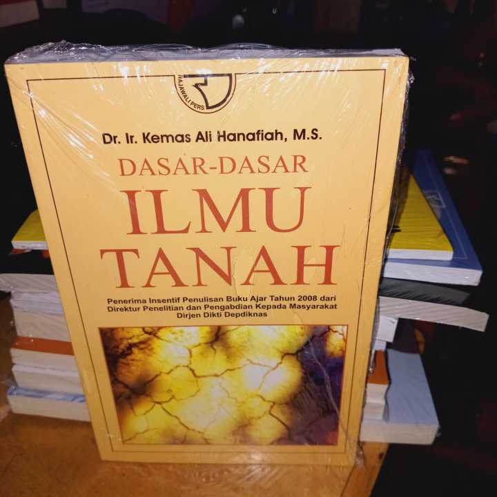 Dasar Dasar Ilmu Tanah By Kemas Ali Hanafiah Lazada Indonesia