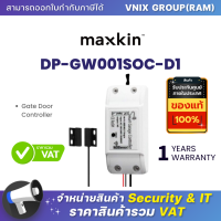 DP-GW001SOC-D1 Maxkin Gate Door Controller By Vnix Group