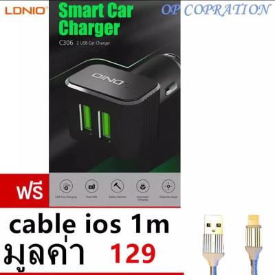 LDNIO C306 ที่ชาร์จแบตในรถ แบบ 2 พอร์ต USB 5V/3.6A Car Charger ฟรี cable( 1OS or MICRO)