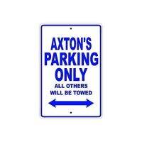 ป้ายโลหะแปลกใหม่สำหรับตกแต่งบ้าน-ที่จอดรถของ Axel เท่านั้นอื่นๆทั้งหมดจะถูกลาก-ของขวัญชื่อที่สมบูรณ์แบบสำหรับถ้ำชายหรือหญิง