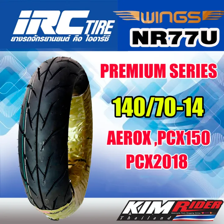 irc-wing-ยางนอกมอเตอร์ไซค์-ยางนอก-nr-77-140-70-14-สำหรับรถรุ่น-aerox-pcx-150-pcx-2018