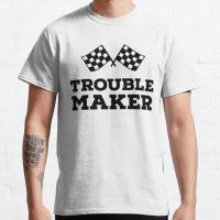 Racing Motorcycle Ricer Bike Gift Trouble Maker t shirt for AC Benelli Husaberg Suzuki Bakker Jawa KTM