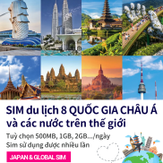 Sim du lịch 8 Quốc Gia Châu Á và các quốc gia trên thế giới data tốc độ