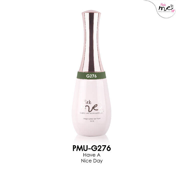 สีเจลทาเล็บ-nbsp-pick-nbsp-me-nbsp-up-nbsp-g276-have-a-nice-day-15-nbsp-ml