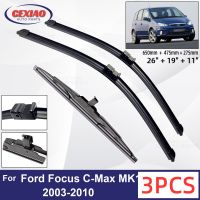 สำหรับฟอร์ดโฟกัส C-MAX MK1C-MAX MPV MK1 2003-2010รถด้านหน้าด้านหลังใบปัดน้ำฝนกระจกปัดน้ำฝนอัตโนมัติกระจก26 "19" 11"