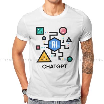 ChatGPT Man TShirt Have AI Individuality Polyester T Shirt Graphic Sweatshirts Hipster Size XS-4XL