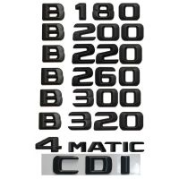 3D Matt Black Trunk Rear Letters Words Number Sticker for Mercedes Benz W246 W242 B35 B180 B160 B200 B220 B250 B260