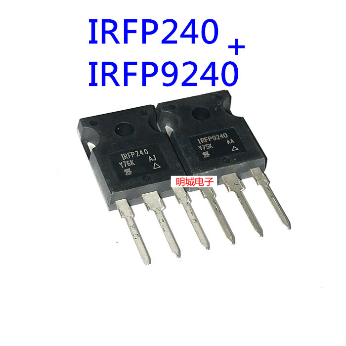 1pair IRFP240/IRFP9240 IRFP240PBF/IRFP9240PBF Siliconix Power MOSFET 