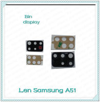 Lens Samsung A51 อะไหล่เลนกล้อง กระจกเลนส์กล้อง กระจกกล้องหลัง Camera Lens (ได้1ชิ้นค่ะ) อะไหล่มือถือ คุณภาพดี Bin Display