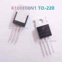 10ชิ้น K100E08N1ถึง220 TK100E08N1 TO220ทรานซิสเตอร์ใหม่แบบดั้งเดิมมอสเฟท80V/100A N-Channel