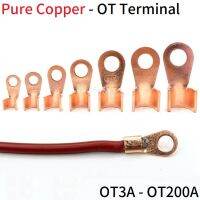 Copper Wire Terminal OT Type 3A 5A 10A 20A 30A 40A 50A 60A 80A 200A Bare Nose Lugs Crimp Open Mouth Naked Cable Connector Splice