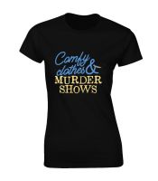 COMFY CLOTHES MURDER SHOWS เสื้อยืดสตรีอาชญากรรมตลกแฟนทีวีของขวัญไอเดีย