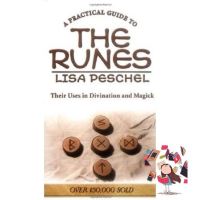 Right now ! [หนังสือนำเข้า] A Practical Guide to the Runes: Their Uses in Divination and Magick - Lisa Peschel อักษร หินรูนส์ book