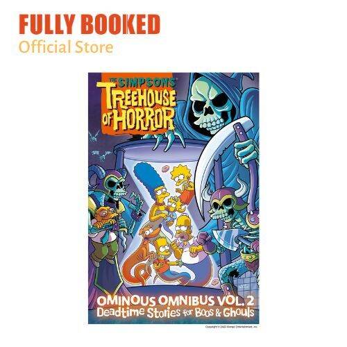 The Simpsons Treehouse Of Horror Ominous Omnibus, Vol. 2: Deadtime 