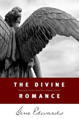 The Divine Romance: Turn back, O city. Turn back, O bride of God.