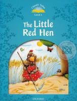 Bundanjai (หนังสือเรียนภาษาอังกฤษ Oxford) Classic Tales 2nd ED 1 The Little Red Hen (P)