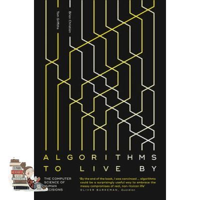 This item will make you feel good. ALGORITHMS TO LIVE BY: THE COMPUTER SCIENCE OF HUMAN DECISIONS