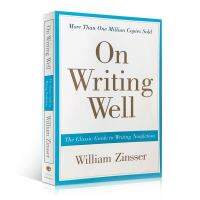 หนังสือภาษาอังกฤษ หนังสือ on Writing Well English Writing :The Classic Guide to Writing Nonfiction Learning Book Self-study English Book หัดเขียน หนังสือภาษาอังกฤษ สมุดหัดเขียน หนังสือ