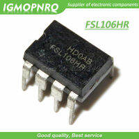 10 FSL106HR DIP8 LCD Management Chip New Originals