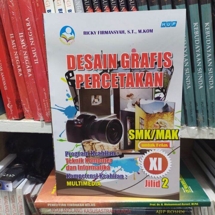 Buku Smk Desain Grafis Percetakan Kelas Xi Jilid 2 Lazada Indonesia 3549