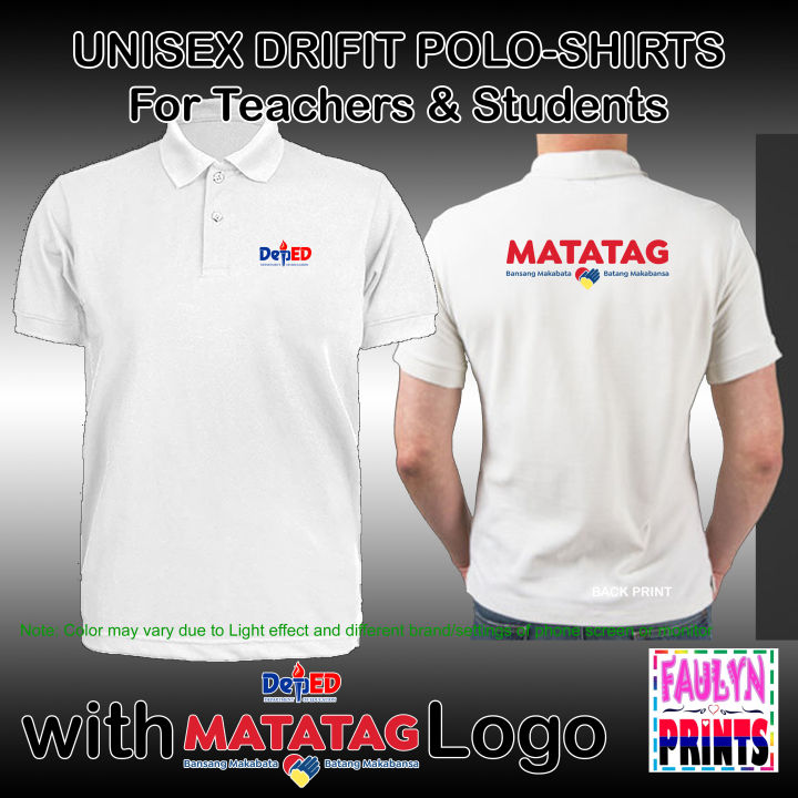 PREMIUM DRIFIT WHITE POLO SHIRT With DepED MATATAG Logo / SUBLIMATION ...