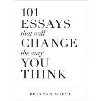 101 Essays That Will Change The Way You Think