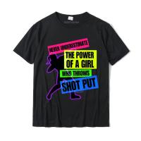 Track and Field Girl Power Shot Put Thrower T Shirt Cotton Men Tops Tees Slim Fit Tshirts Birthday Newest XS-6XL