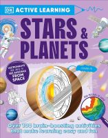 ACTIVE LEARNING: STARS AND PLANETS: OVER 100 BRAIN-BOOSTING ACTIVITIES THAT MAKE