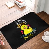 Rubber Duck Non-slip Doormat I Just Really Like Ducks Ok Bath Kitchen Mat Outdoor Carpet Home Modern Decor