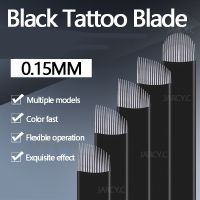 0.15mm Laminas Nano Tebori Blades Microblading Black Permanent Makeup Eyebrow Lip Tattoo Needle For Microblade 3D Embroidery Pen