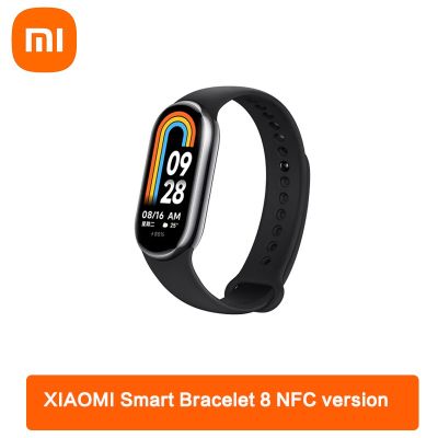 Xiaomi Mi Band 8 NFC ออกซิเจนในเลือด 1.62 หน้าจอ AMOLED สร้อยข้อมือฟิตเนส Miband8 ฟิตเนส Traker Heart Rate Monitor Xiomi Smart Band