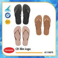 Havaianas CR Slim Logo ฮาวายานัส รองเท้าแตะ รองเท้าผู้หญิง รองเท้าแตะหญิง  SLIM LOGO 4119875 1924 BK  5282 RG  3606 BRO (990)