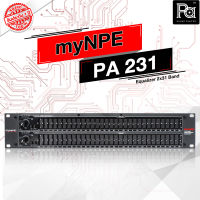 อีคิว myNPE PA 231 2x31 BAND EQUALIZER อีควอไลเซอร์ 2 x 31 แบนด์ EQ PA-231 PA231 เครื่องปรับแต่งเสียง เอ็นพีอี รับประกัน 2 ปี PA SOUND CENTER พีเอซาวด์เซนเตอร์