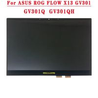 GV301Q GV301QH X13ในการไหลอุปกรณ์เสริมสำหรับ ASUS 120HZ GV301 LQ134N1JW52 13.4นิ้ว120HZ พร้อมชุดหน้าจอแอลซีดีสัมผัส