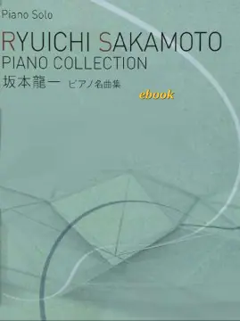 CD BOOK Ryuichi SAKAMOTO Piano Solo [New Edition] – Sheet Music Japan