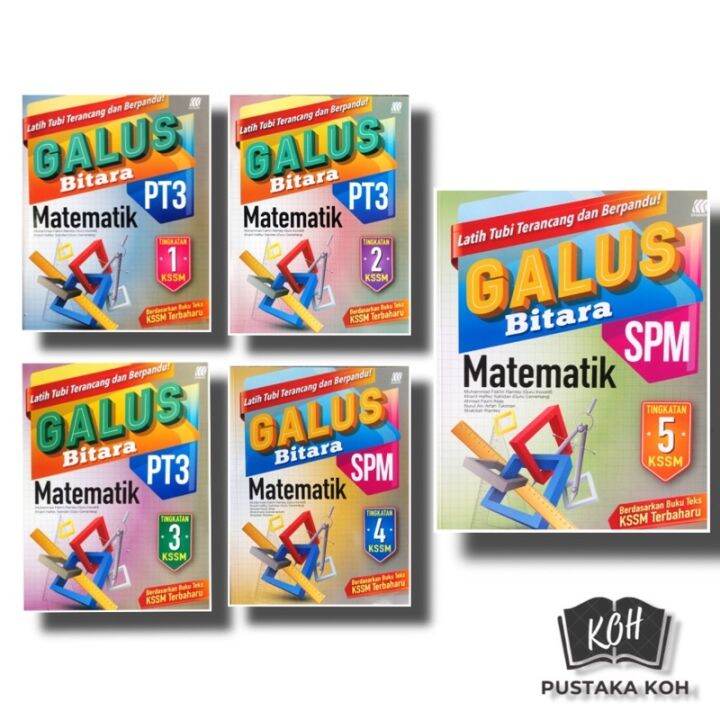 [koh] Galus Bitara Pt3 Spm Matematik Form 1 • 2 • 3 • 4 •5