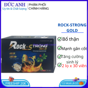 Viên uống Rock-strong gold, hỗ trợ tăng cường sinh lí nam, bổ thận