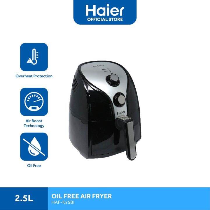air fryer Haier HAFK25BI 2.5L Oil Free Heavy Duty Air Fryer Lazada PH