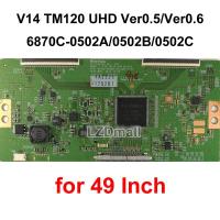 1pc T-CON Board V14 TM120 UHD Ver0.5 Ver0.6 6870C-0502A 6870C-0502B 6870C-0502C TV TCON Logic Board for 42Inch 49Inch 55Inch