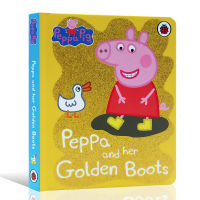 Original English version Peppa Pig: Peppa and Her Golden Boots Peggy and golden boots pink pig little girl, piggy page child enlightenment cardboard picture book