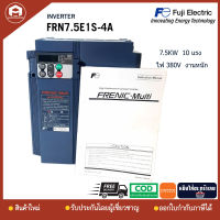 FRN7.5E1S-4A INVERTER FUJI ,7.5KW 380V 10แรง งานหนัก