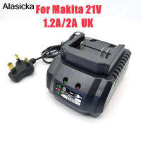 18v 21V battery charger suitable for Makita tools portable cordless electric drillwrenchangle grinder driver UK plug