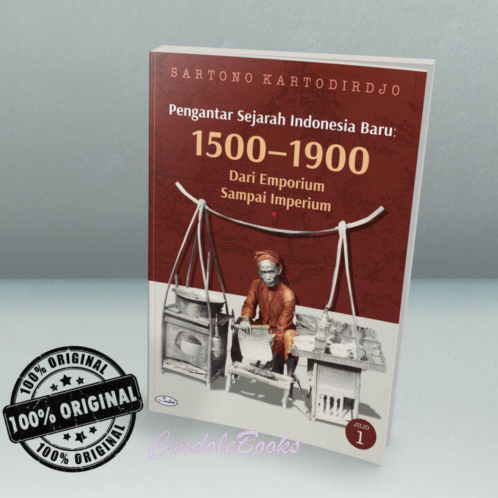 Buku Pengantar Sejarah Indonesia Baru Jilid 1 : 1500-1900 Dari Emporium ...