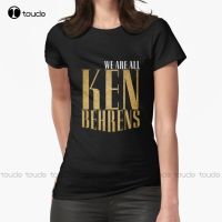 New We Are All Ken Behrens Fitted T-Shirt Mens Swim Shirt Cotton Tee Shirts Xs-5Xl Fashion Funny Harajuku Streetwear