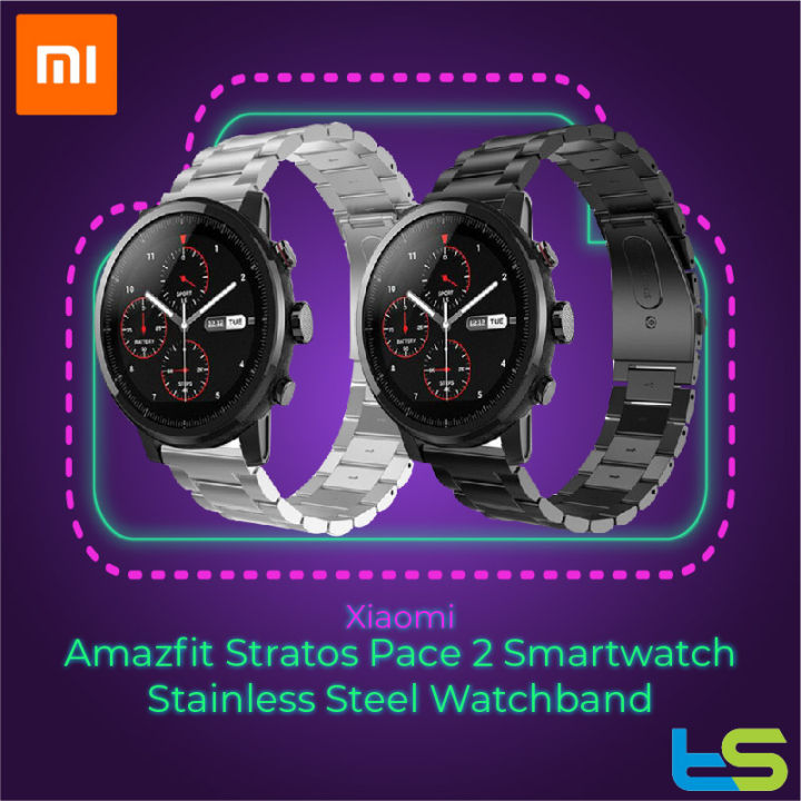Amazfit Stratos Pace 2 Smartwatch Stainless Steel Watchband | Lazada