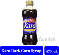 Karo Dark Corn Syrup (473 ml.) ? คาโร ดาร์ค คอร์น ไซรัป น้ำเชื่อมจากข้าวโพด 473 ml. พร้อมส่ง!! นำเข้าจากอเมริกา?