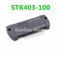 1Pcs STK403-100 STK403 100โมดูล IC เดิม