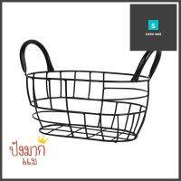 ตะกร้าผลไม้ทรงรี KECH HANDLE S 26 ซม. สีดำFRUIT BASKET KECH HANDLE S 26CM OVAL BLACK **ขายดีที่สุด**